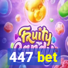 447 bet