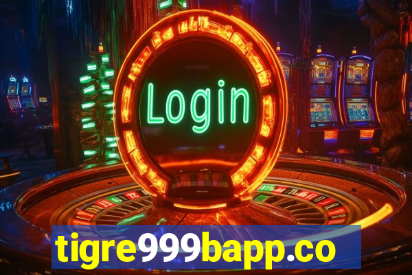 tigre999bapp.com