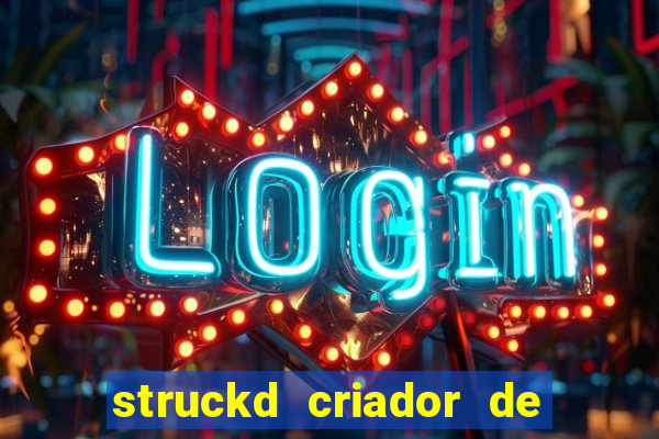 struckd criador de jogos 3d