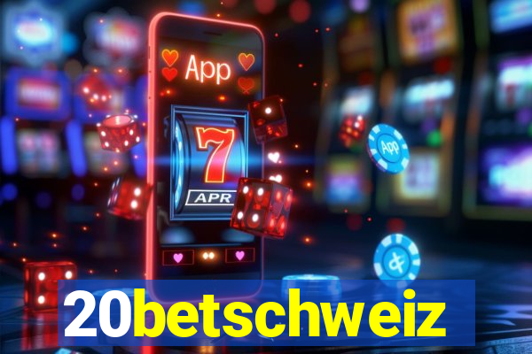 20betschweiz