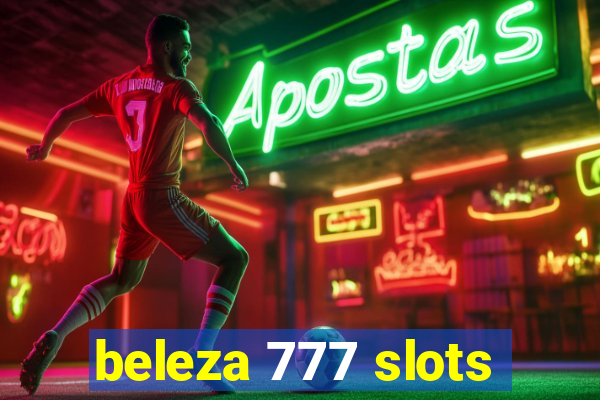 beleza 777 slots