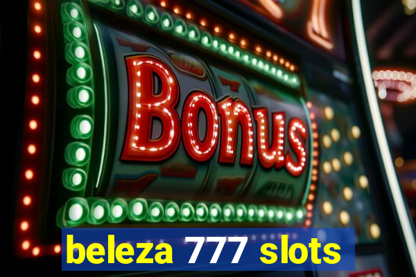 beleza 777 slots