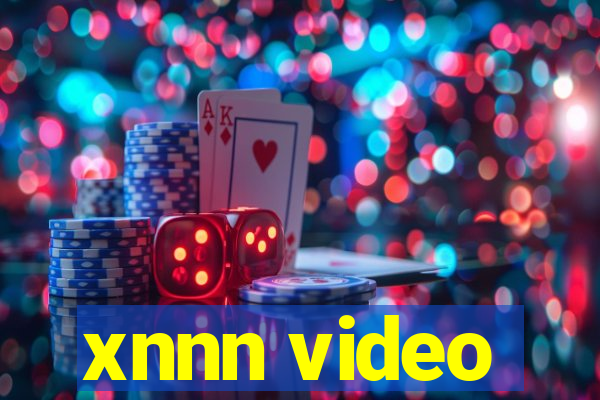 xnnn video