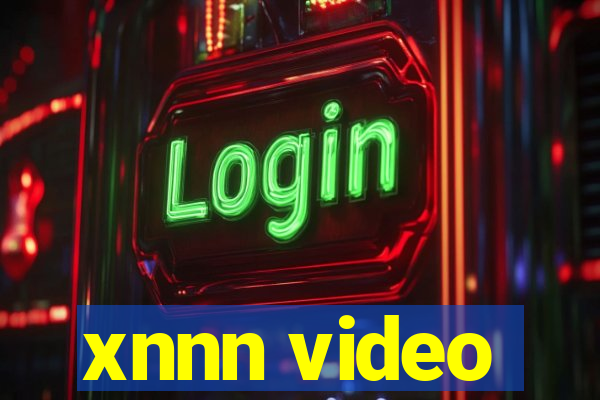 xnnn video