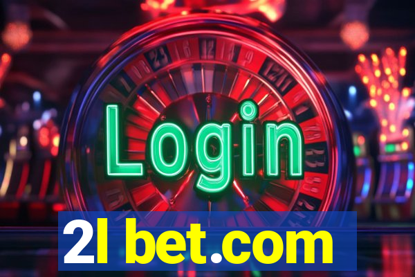 2l bet.com