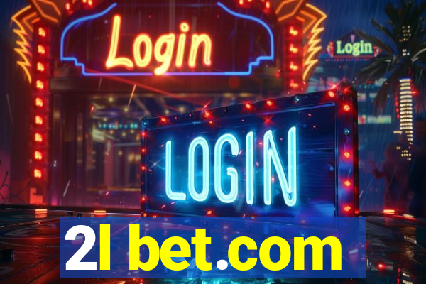 2l bet.com