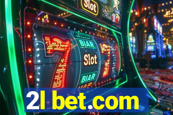 2l bet.com