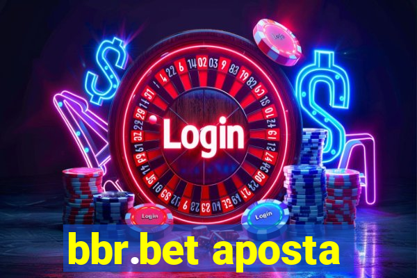 bbr.bet aposta