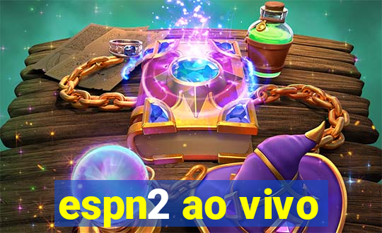 espn2 ao vivo