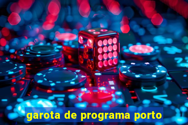 garota de programa porto