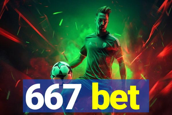 667 bet