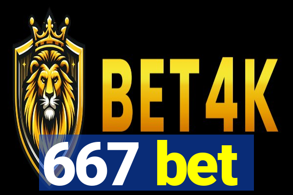 667 bet