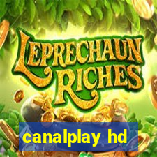 canalplay hd