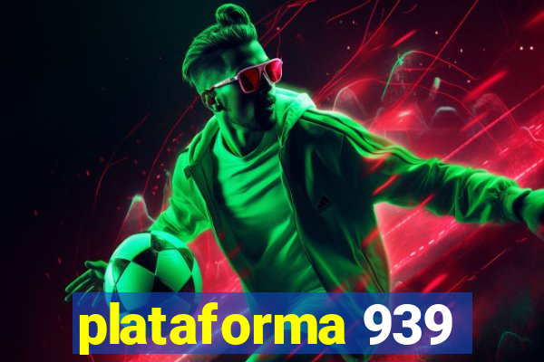 plataforma 939