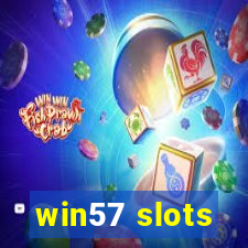 win57 slots