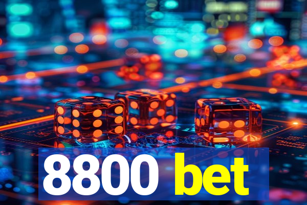 8800 bet