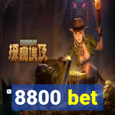 8800 bet