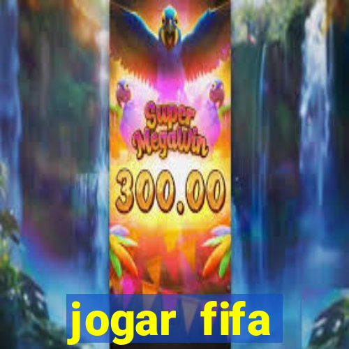 jogar fifa apostando dinheiro