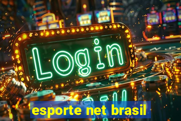 esporte net brasil