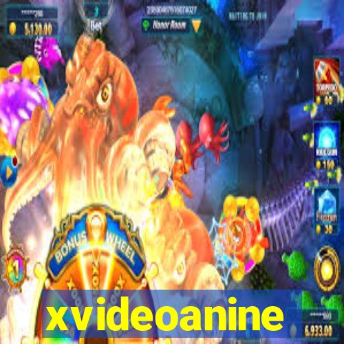 xvideoanine