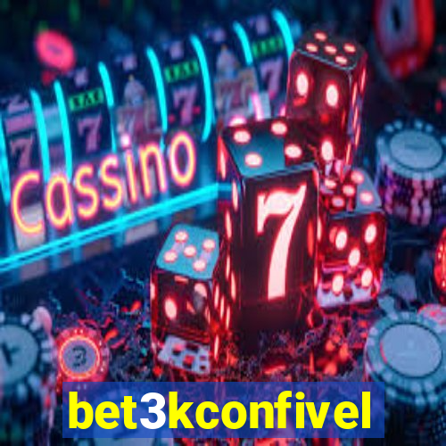 bet3kconfivel