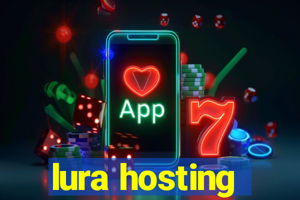 lura hosting