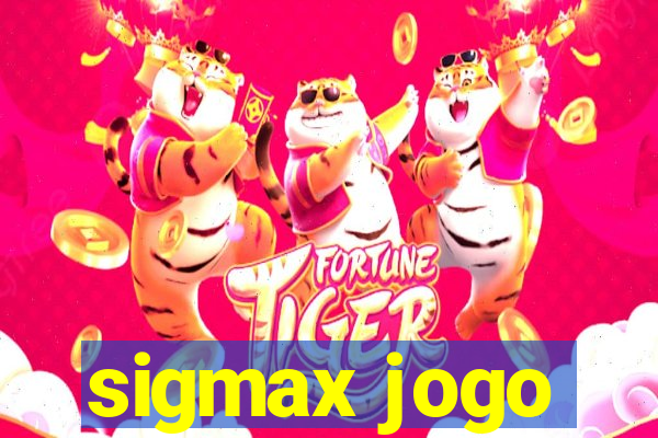 sigmax jogo