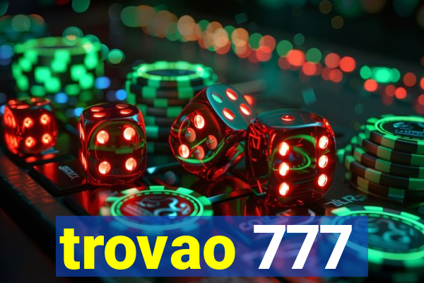 trovao 777