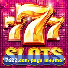 7622.com paga mesmo