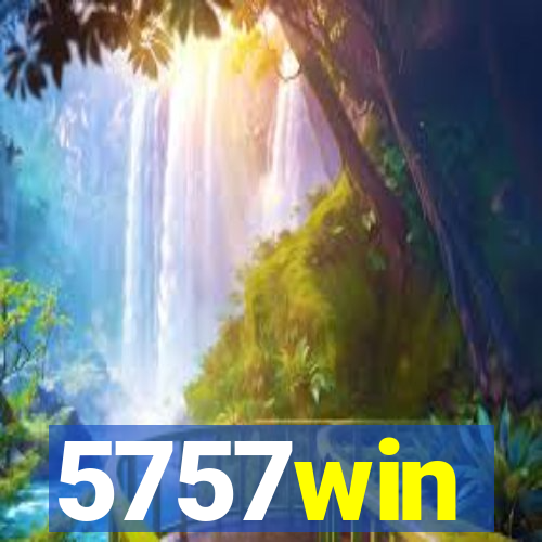 5757win