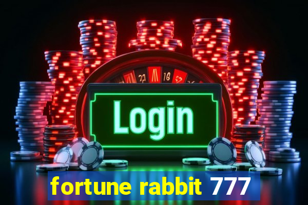 fortune rabbit 777