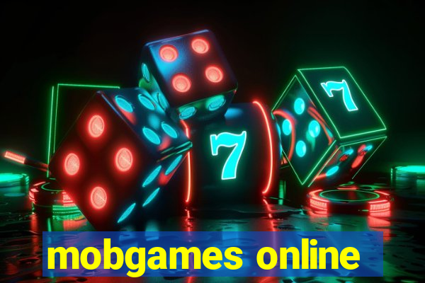 mobgames online