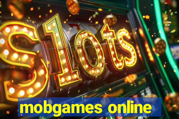 mobgames online