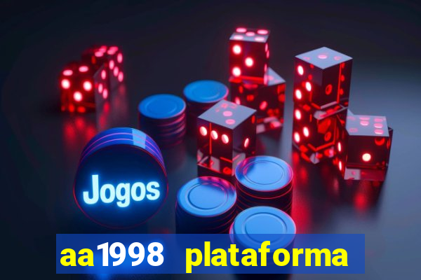 aa1998 plataforma de jogos