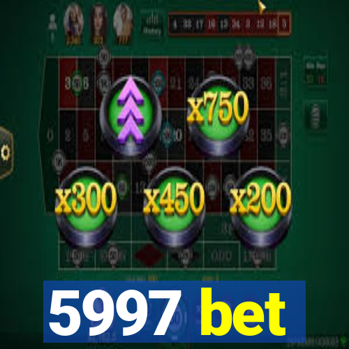 5997 bet