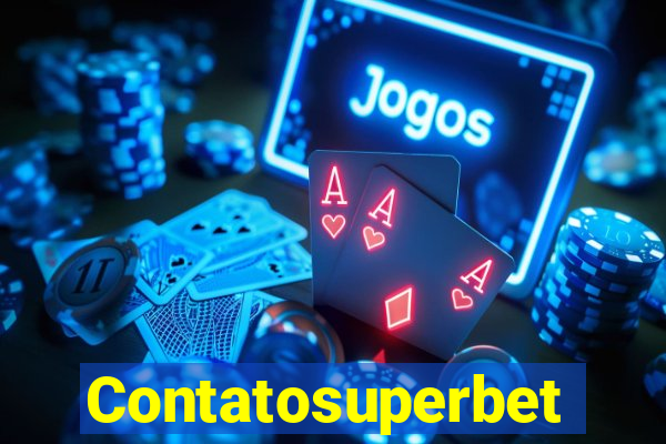 Contatosuperbet