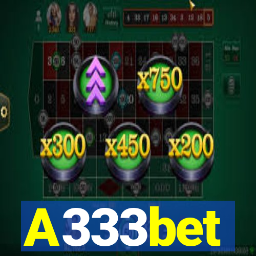 A333bet