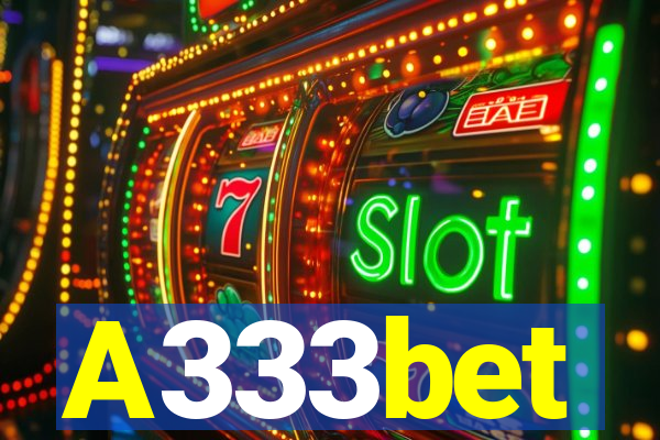 A333bet