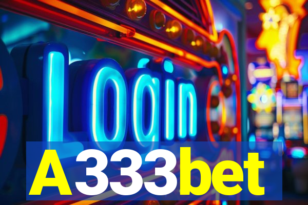 A333bet