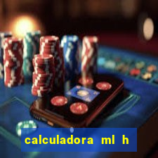 calculadora ml h para mcg kg min