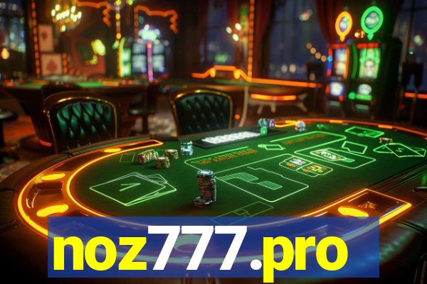 noz777.pro