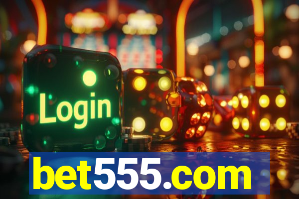 bet555.com