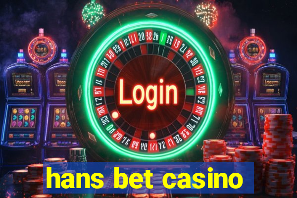 hans bet casino