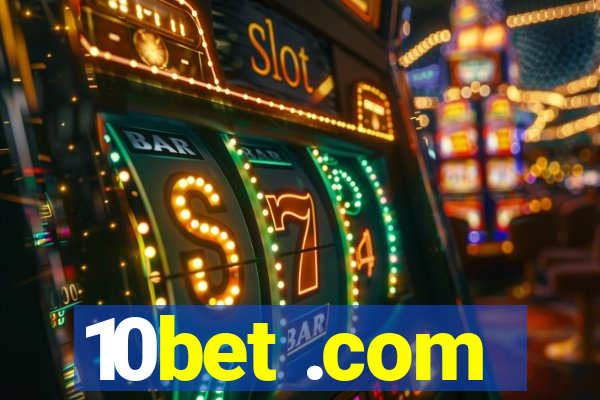 10bet .com