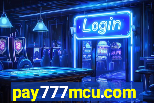 pay777mcu.com