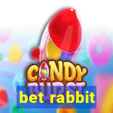 bet rabbit