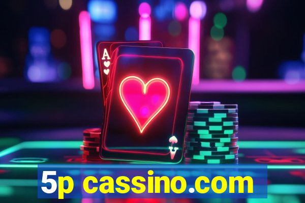 5p cassino.com