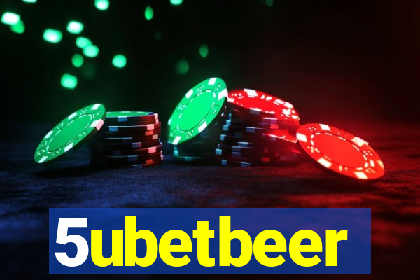 5ubetbeer