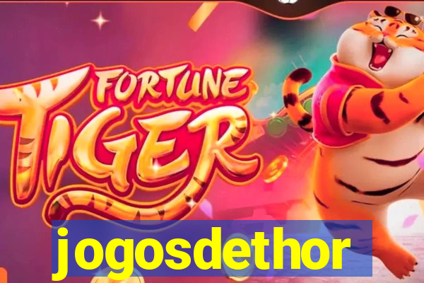 jogosdethor