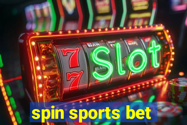 spin sports bet